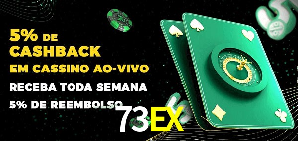 Promoções do cassino ao Vivo 73EX